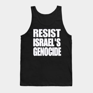 RESIST ISRAEL'S GENOCIDE - White - Front Tank Top